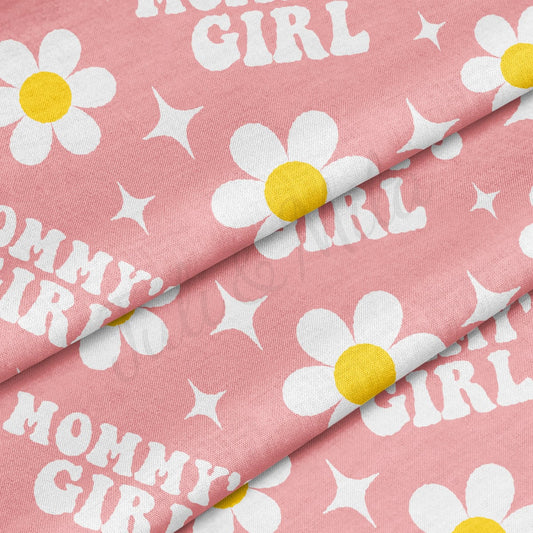 100% Cotton Fabric By the Yard Printed in USA Cotton Sateen - Cotton CTN305 Mommy's Girl