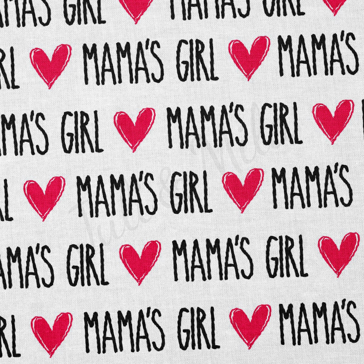 100% Cotton Fabric By the Yard Printed in USA Cotton Sateen -  Cotton CTN304 Mama&#39;s Girl