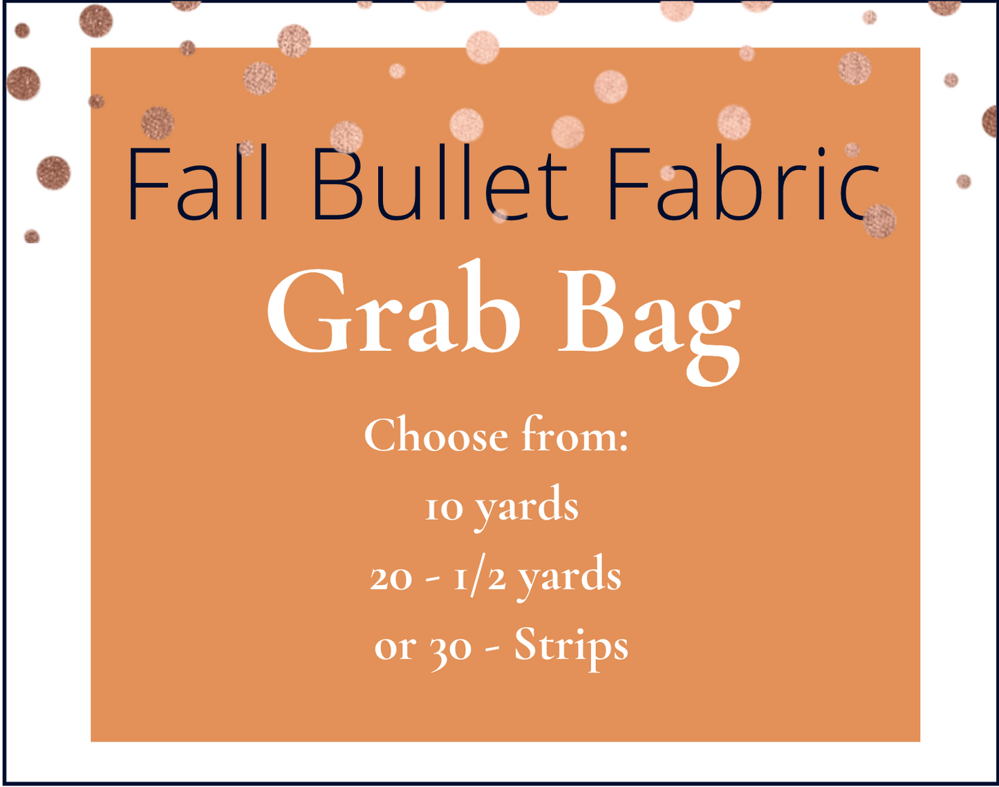 Fall Autumn Printed Bullet Fabric Grab Bag