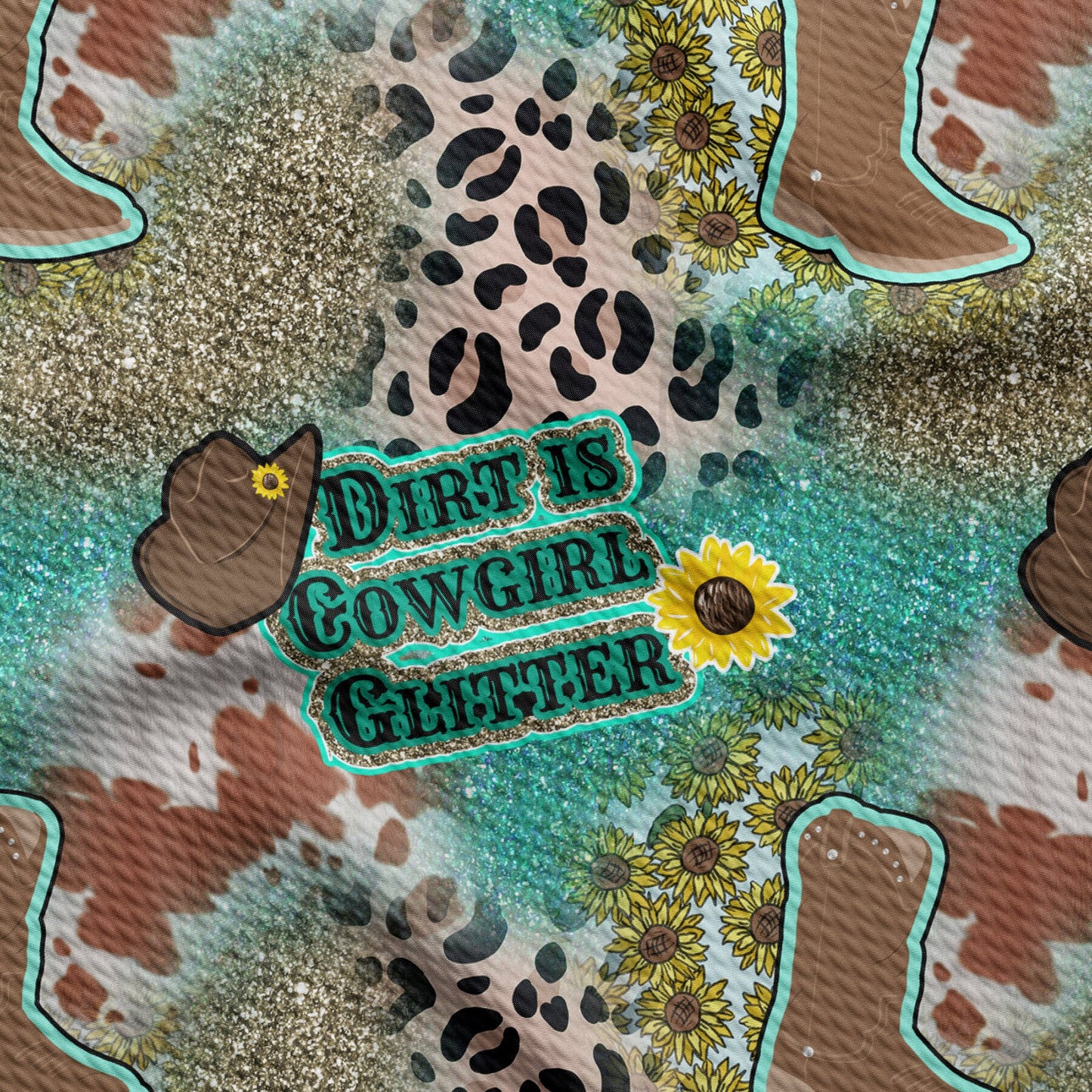 Dirt is Cowgirl Glitter  Bullet Textured Fabric AA1494
