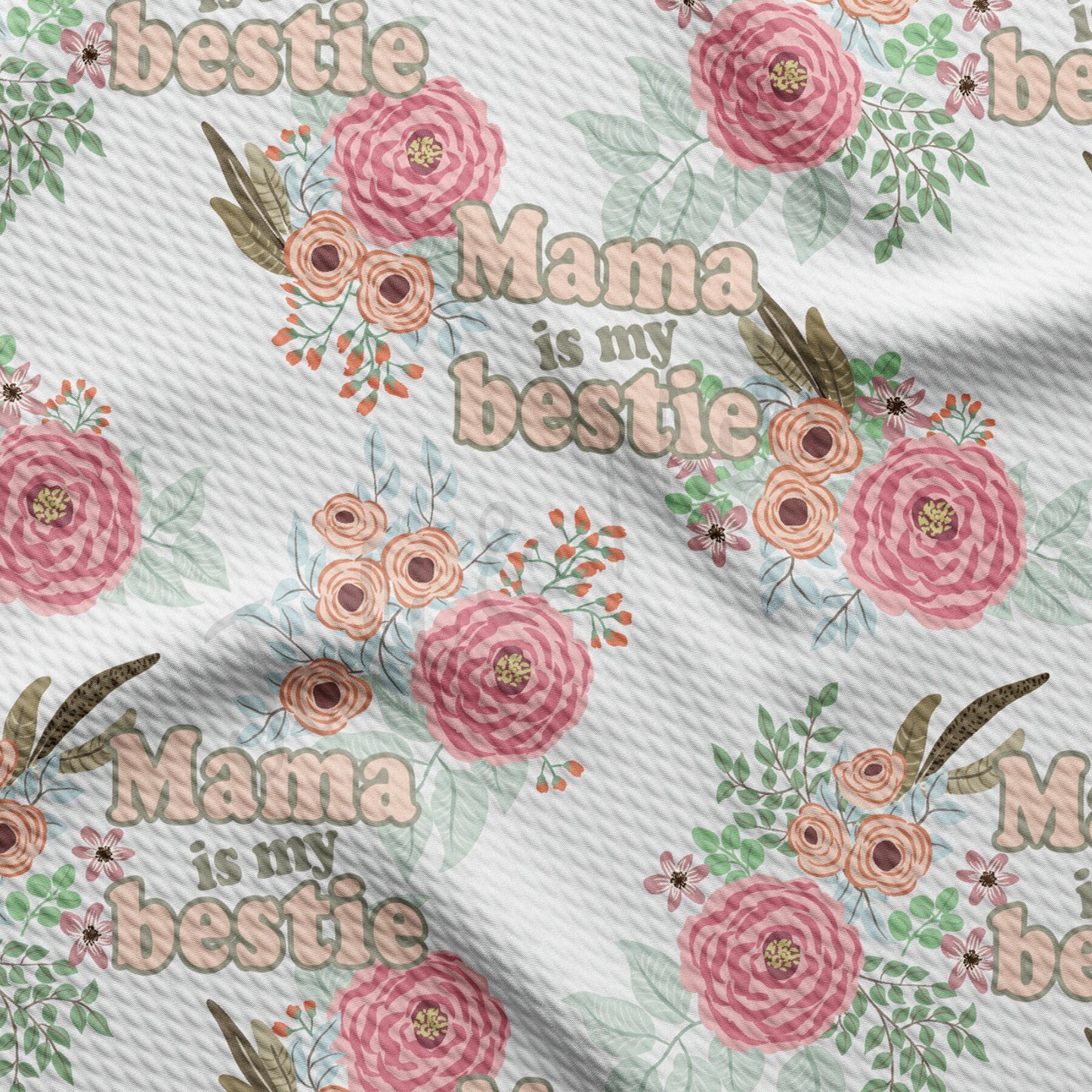 Mama is my Bestie Bullet Fabric  AA1679