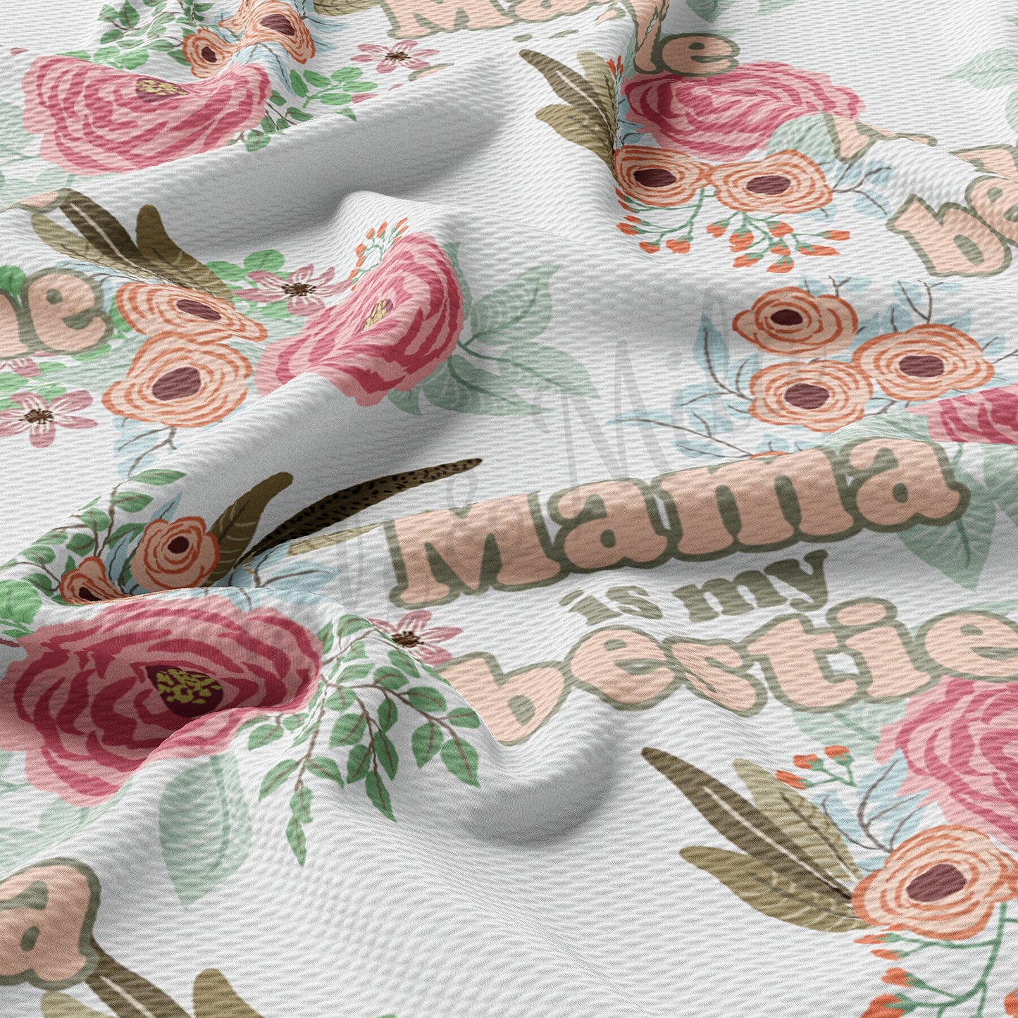 Mama is my Bestie Bullet Fabric  AA1679