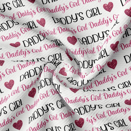 Daddys Girl  Bullet Fabric AA1699